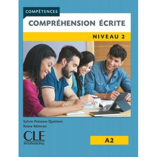 Reine Mimran Sylvie Poisson-Quinton - Competences: Comprehension ecrite 2 - Niveau A2