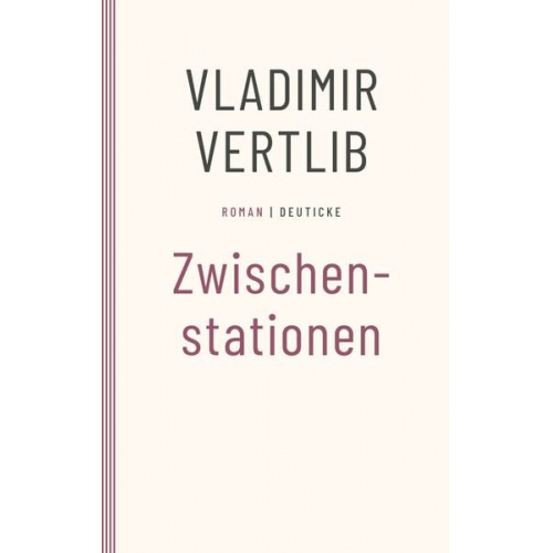 Vladimir Vertlib - Zwischenstationen