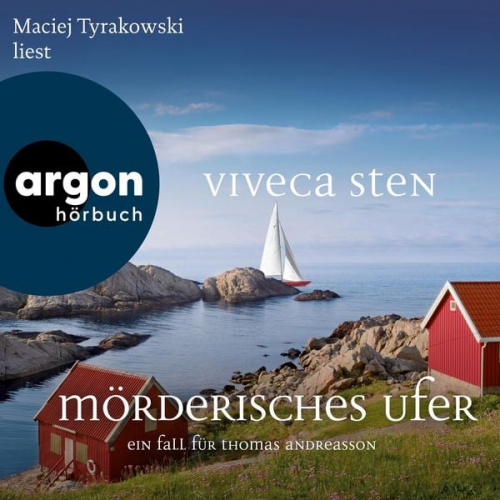 Viveca Sten - Mörderisches Ufer - Ein Fall für Thomas Andreasson