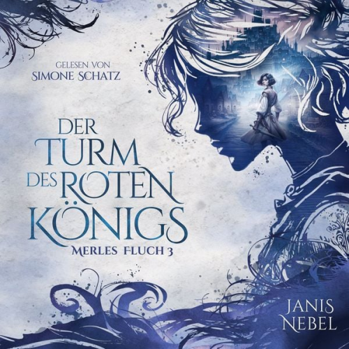 Janis Nebel - Der Turm des Roten Königs