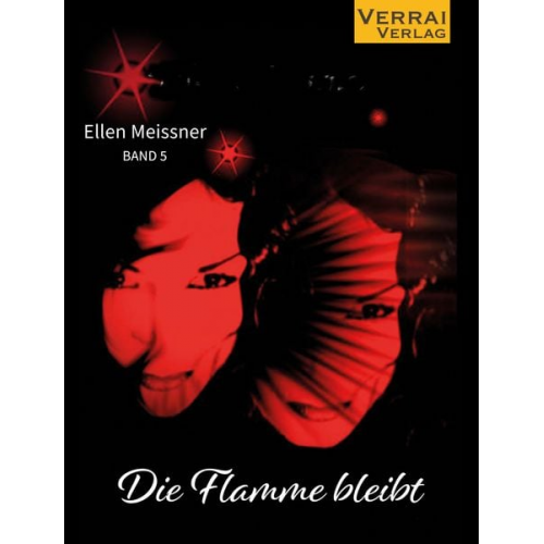 Ellen Meissner - Die Flamme bleibt