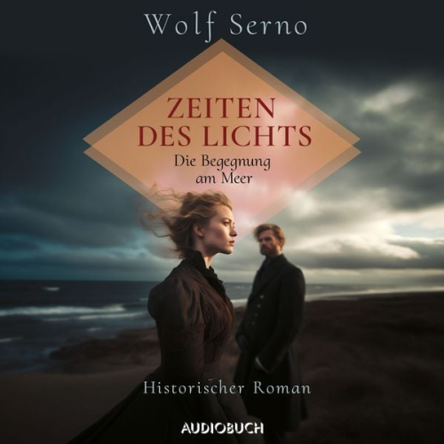 Wolf Serno - Zeiten des Lichts – Die Begegnung am Meer