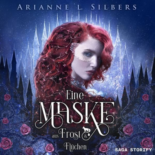 Arianne L. Silbers - Eine Maske aus Frost und Flüchen