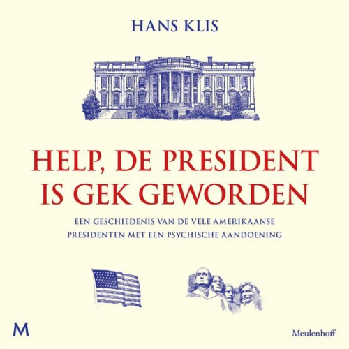 Hans Klis - Help, de president is gek geworden