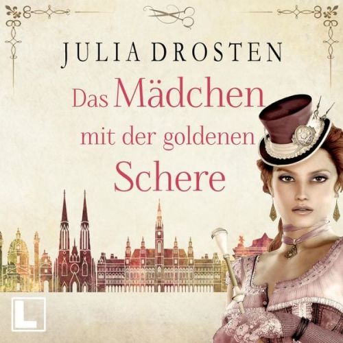 Julia Drosten - Das Mädchen mit der goldenen Schere