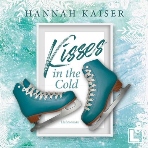 Hannah Kaiser - Kisses in the cold