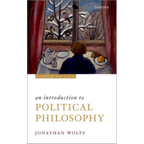 Jonathan Wolff - An Introduction to Political Philosophy