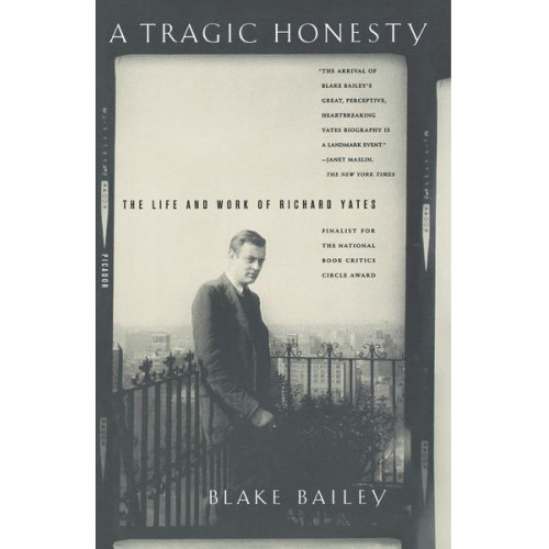 Blake Bailey - A Tragic Honesty