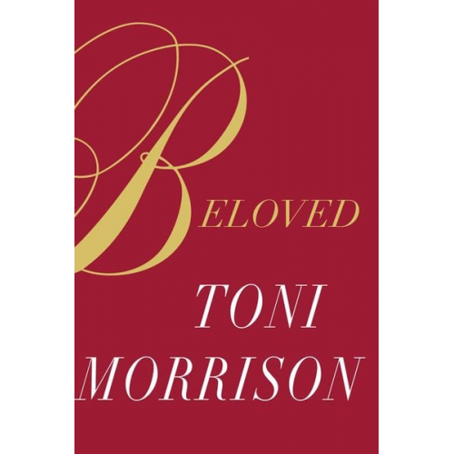 Toni Morrison - Beloved. Special Edition