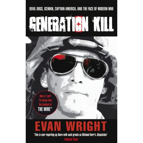 Evan Wright - Generation Kill