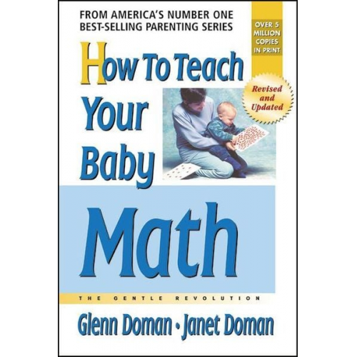 Glenn Doman Janet Doman - How to Teach Your Baby Math