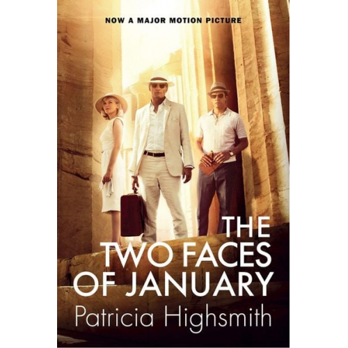 Patricia Highsmith - The Two Faces of January