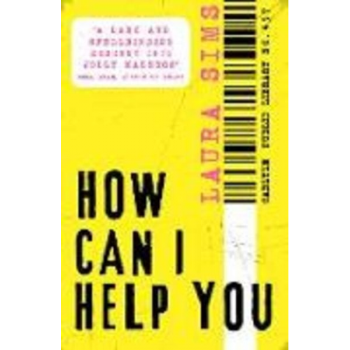 Laura Sims - How Can I Help You