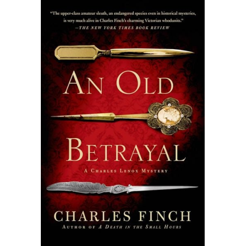 Charles Finch - An Old Betrayal