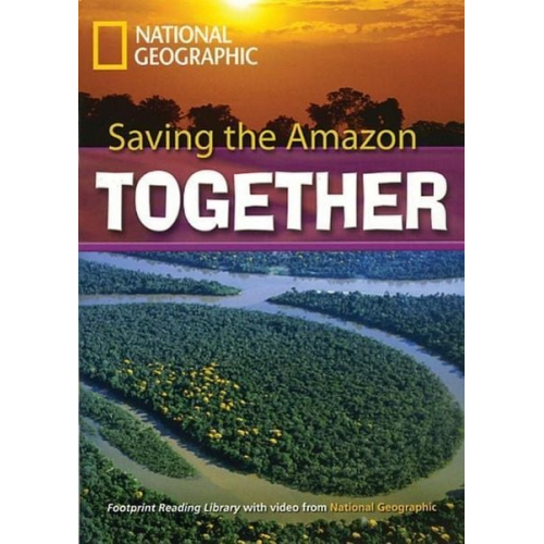 Rob Waring - Saving the Amazon Together: Footprint Reading Library 7