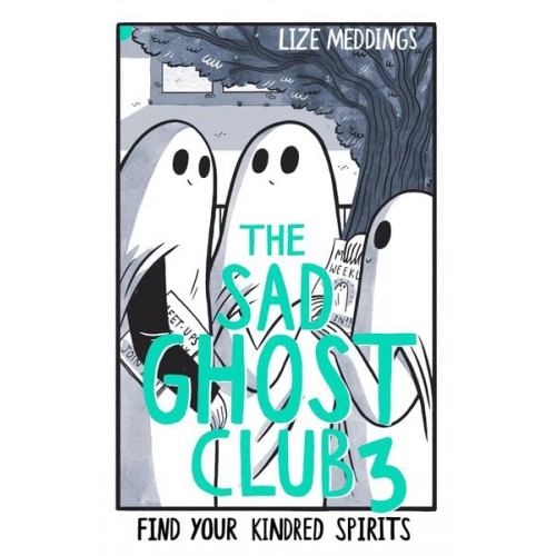 Lize Meddings - The Sad Ghost Club Volume 03