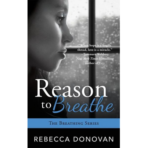 Rebecca Donovan - Reason to Breathe