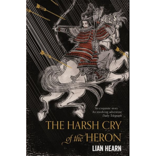 Lian Hearn - The Harsh Cry of the Heron