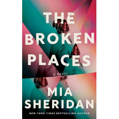 Mia Sheridan - The Broken Places