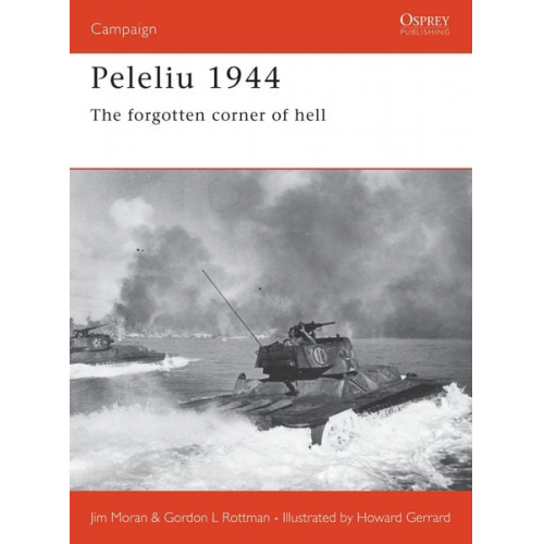 Jim Moran Gordon L. Rottman - Peleliu 1944