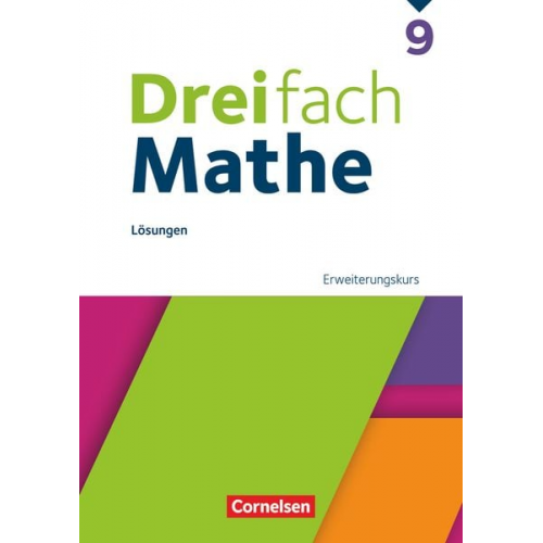 Dreifach Mathe 9. Schuljahr - Ausgabe 2021 - Lösungen zum Schulbuch