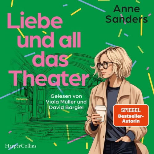 Anne Sanders - Liebe und all das Theater