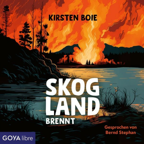 Kirsten Boie - Skogland. Skogland brennt