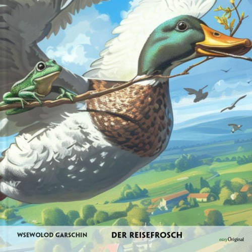 Wsewolod Garschin - Der Reisefrosch - Russisch-Hörverstehen meistern