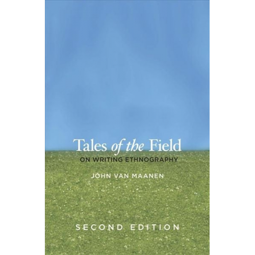John Van Maanen - Tales of the Field