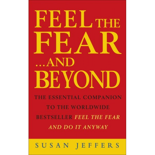 Susan Jeffers - Feel The Fear & Beyond
