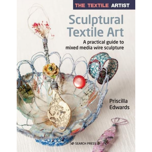 Priscilla Edwards - The Textile Artist: Sculptural Textile Art