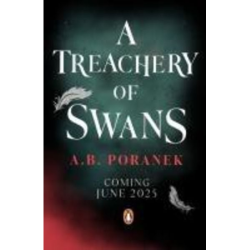 A. B. Poranek - A Treachery of Swans