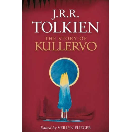 J. R. R. Tolkien Verlyn Flieger - The Story of Kullervo