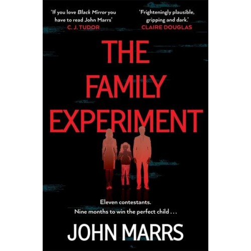 John Marrs - The Family Experiment