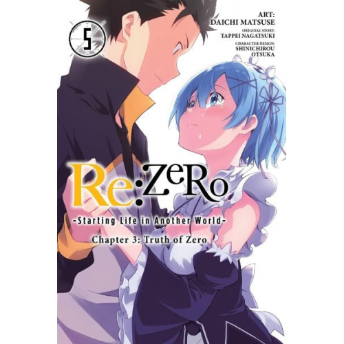Tappei Nagatsuki - RE: Zero -Starting Life in Another World-, Chapter 3: Truth of Zero, Vol. 5 (Manga)