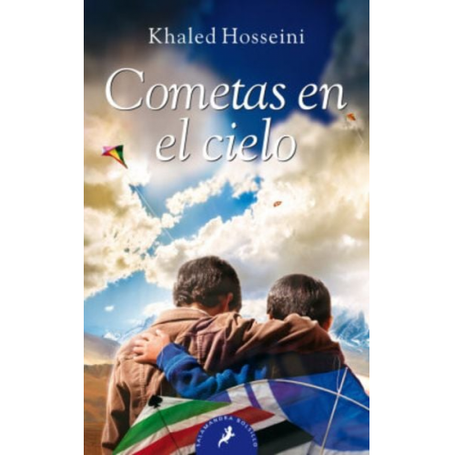 Khaled Hosseini - Cometas En El Cielo/ The Kite Runner