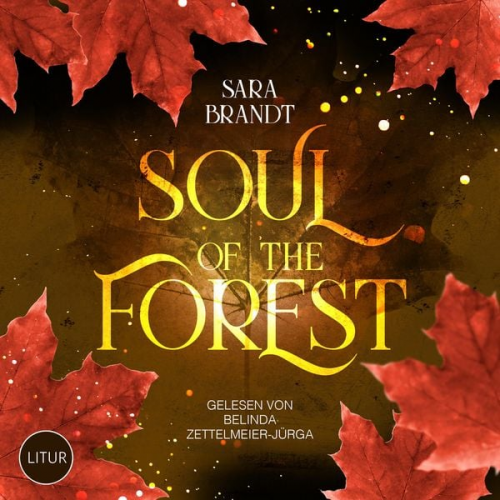 Sara Brandt - Soul of the Forest