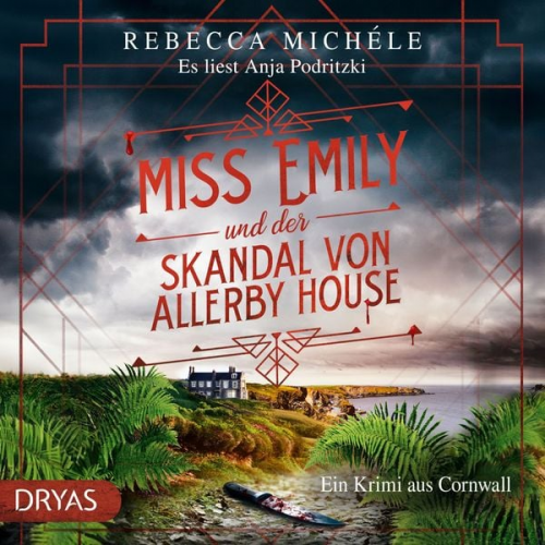 Rebecca Michele - Miss Emily und der Skandal von Allerby House: Ein Krimi aus Cornwall (Baker Street Bibliothek)