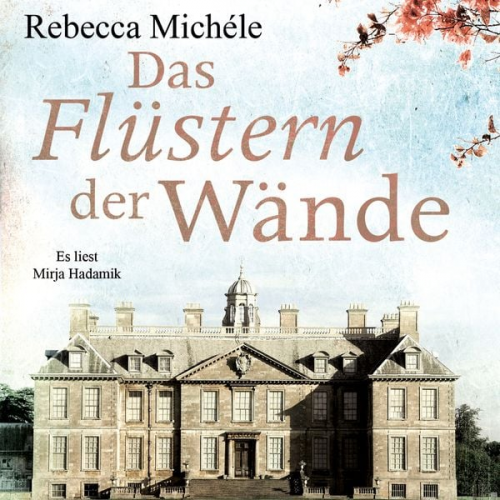 Rebecca Michele - Das Flüstern der Wände