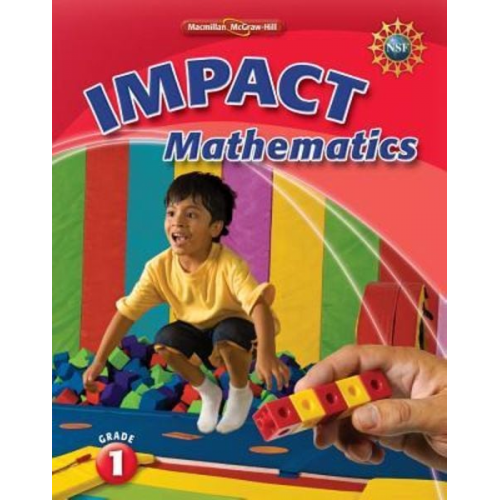 MacMillan/McGraw-Hill Mcgraw-Hill Education - Math Connects, Grade 1, Impact Mathematics, Student Edition