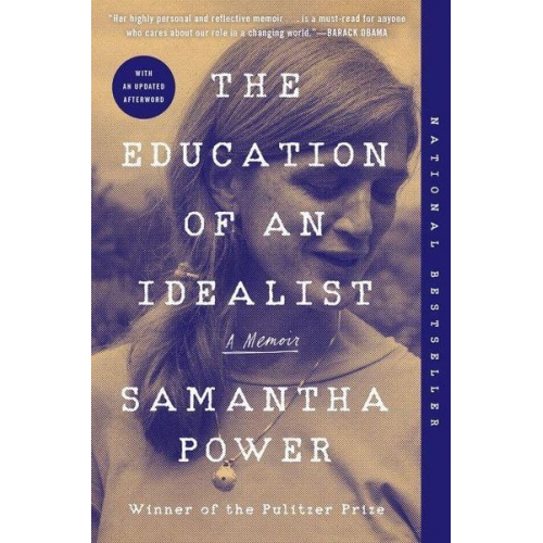 Samantha Power - The Education of an Idealist