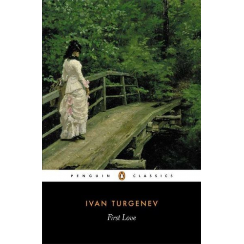 Ivan Turgenev - First Love