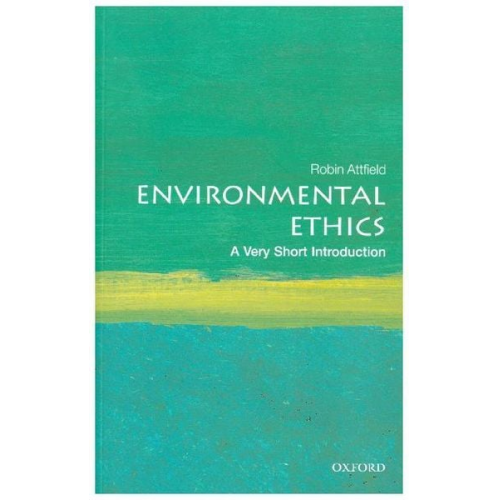 Robin Attfield - Environmental Ethics