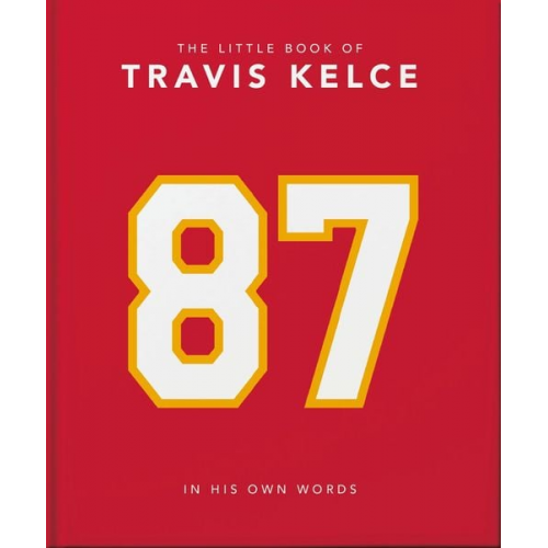 Orange Hippo! - The Little Book of Travis Kelce