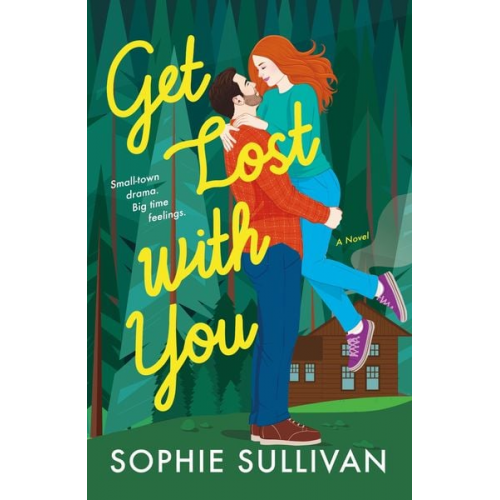 Sophie Sullivan - Get Lost with You