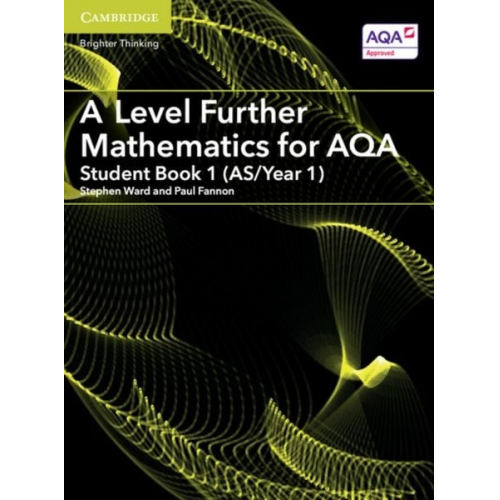 Paul Fannon - A Level Further Mathematics for Aqa Student Book 1 (As/Year 1)