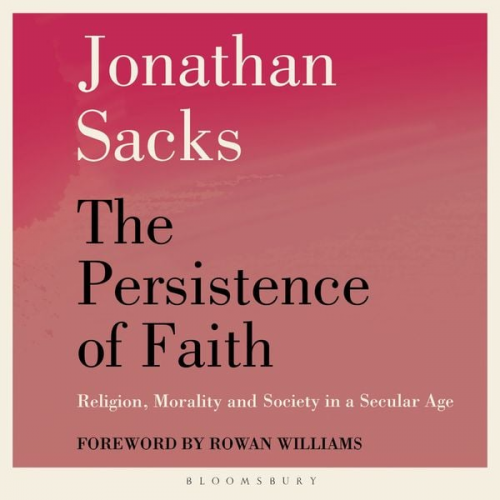 Jonathan Sacks - The Persistence of Faith