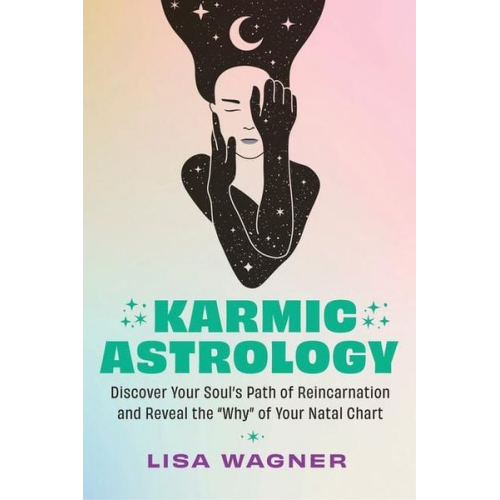 Lisa Wagner - Karmic Astrology