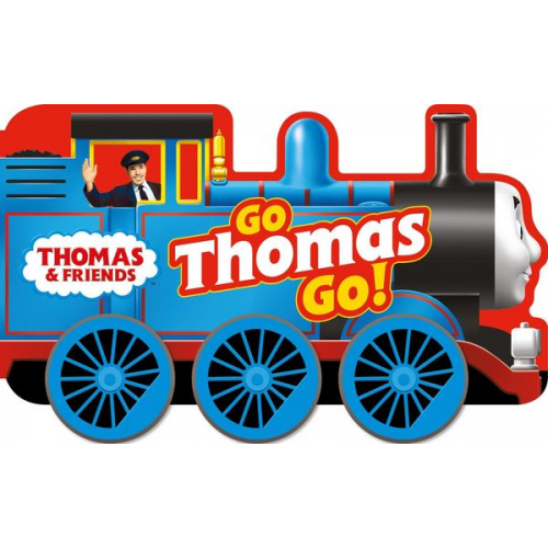 Thomas & Friends - Thomas & Friends: Go Thomas, Go! (a shaped board book with wheels)