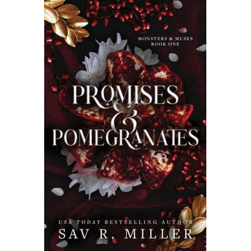 Sav R. Miller - Promises and Pomegranates